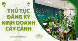 thu-tuc-dang-ky-kinh-doanh-cay-canh